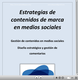 Juan Sobejano: “Estrategias de contenidos y marcas en medios sociales”